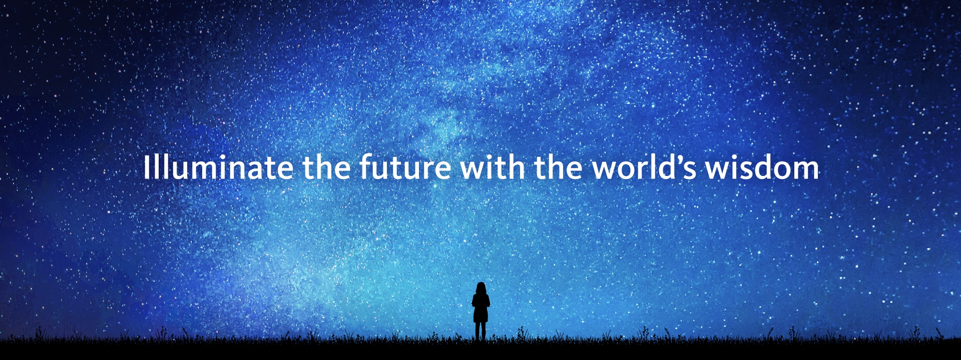 Illuminate the future with the world's wisdom